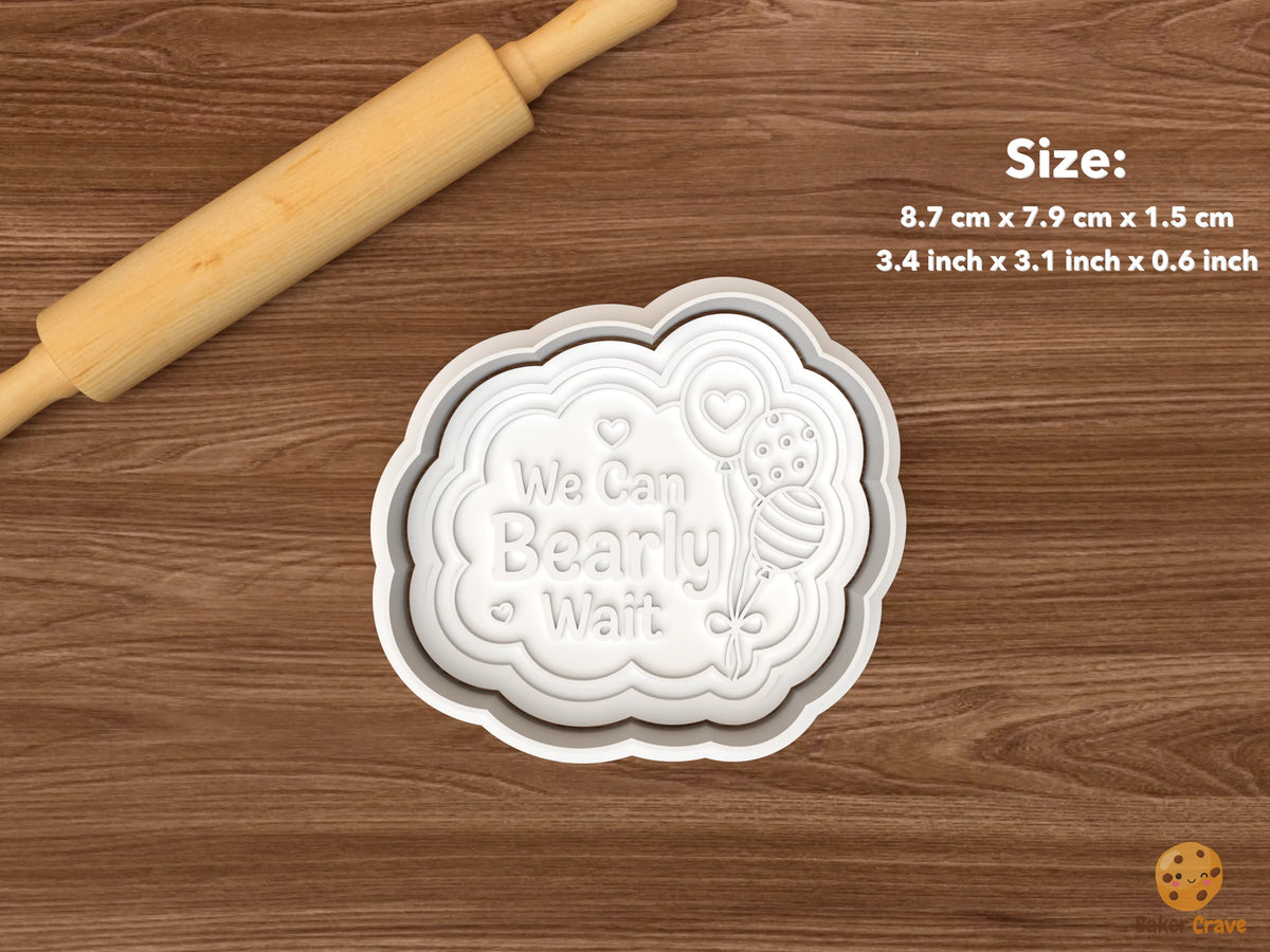 Teddy Bear Baby Shower Cookie Cutter Set - single bearly wait plaque